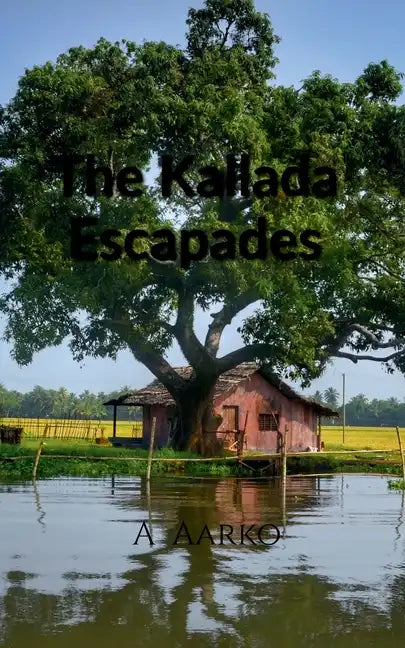 The Kallada Escapades - Paperback