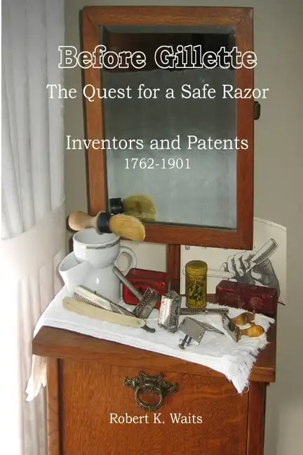 Before Gillette - Paperback