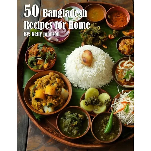 50 Bangladesh Recipes for Home - Paperback