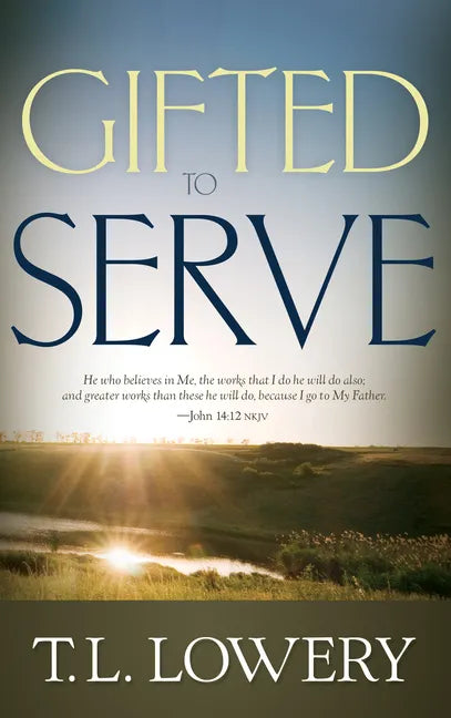 Gifted to Serve - Paperback