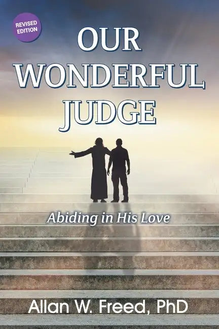 Our Wonderful Judge: Abiding in His Love - Paperback