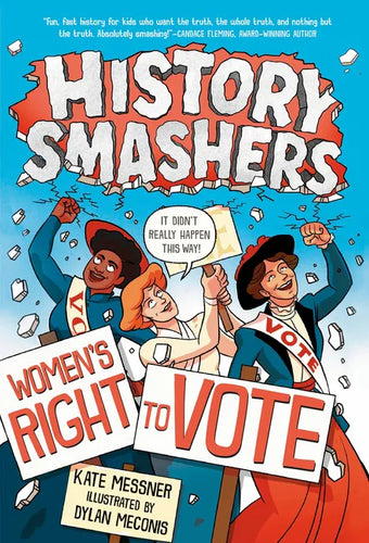 History Smashers: Women's Right to Vote - Paperback