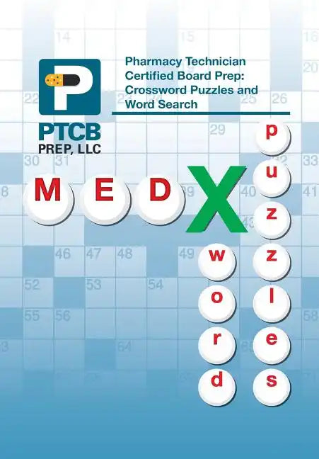 Pharmacy Technician Certified Board Prep: Crossword Puzzles and Word Search - Hardcover