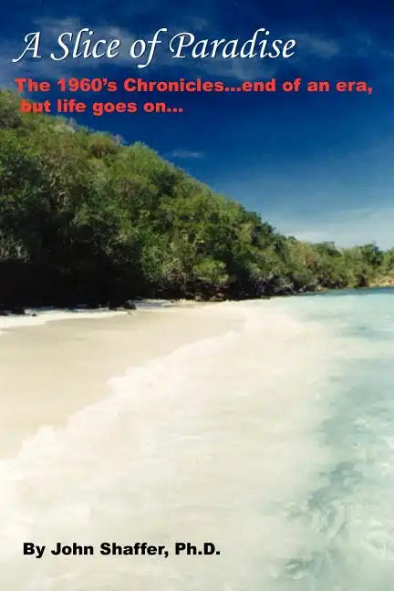 A Slice of Paradise - Paperback