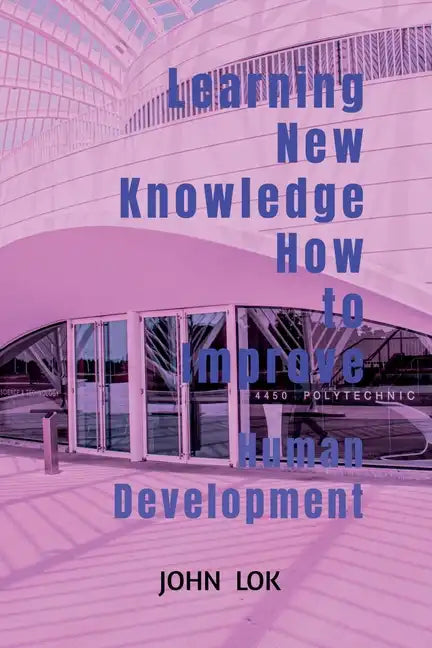 Learning New Knowledge How to Improve - Paperback