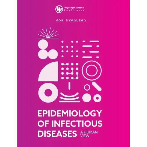 Epidemiology of Infectious Diseases: A Human View - Hardcover