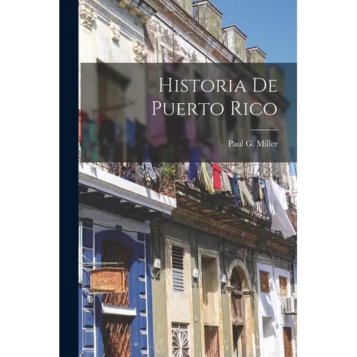 Historia De Puerto Rico - Paperback