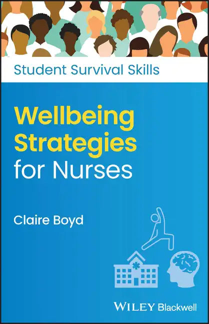 Wellbeing Strategies for Nurses - Paperback