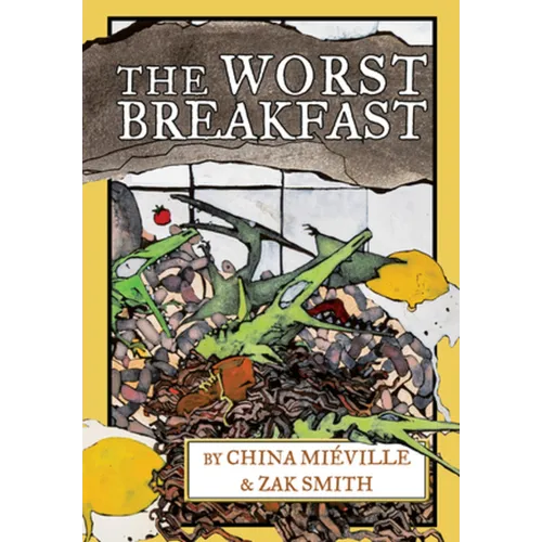 The Worst Breakfast - Hardcover