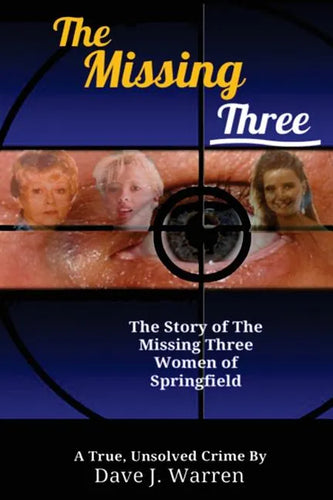 The Missing Three - Paperback
