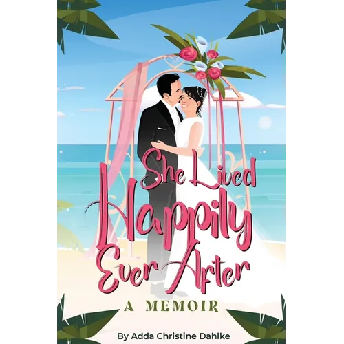 She Lived Happily Ever After - Paperback