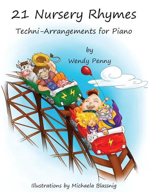 21 Nursery Rhymes: Techni-Arrangements for Piano - Paperback