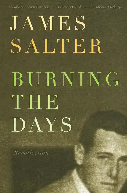 Burning the Days: Recollection (Ambassador Book Awards) - Paperback