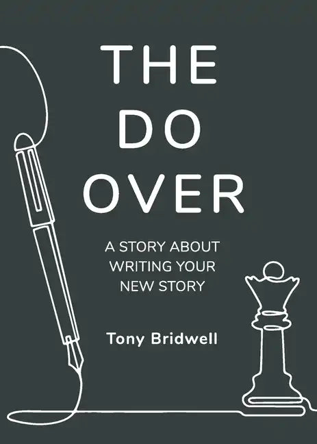 The Do Over: A Story About Writing Your New Story - Paperback