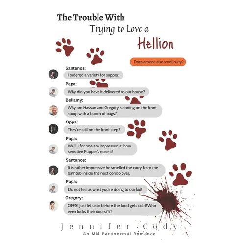 The Trouble with Trying to Love a Hellion - Paperback