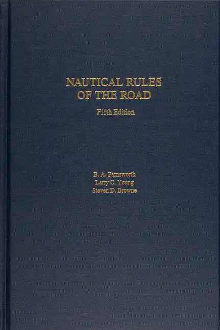 Nautical Rules of the Road, 5th Edition - Hardcover