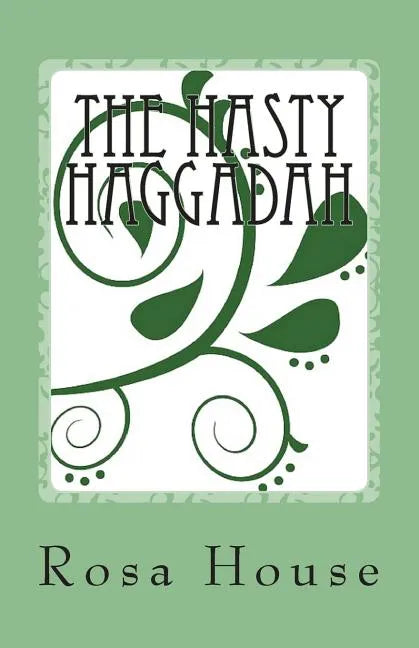 The Hasty Haggadah - Paperback