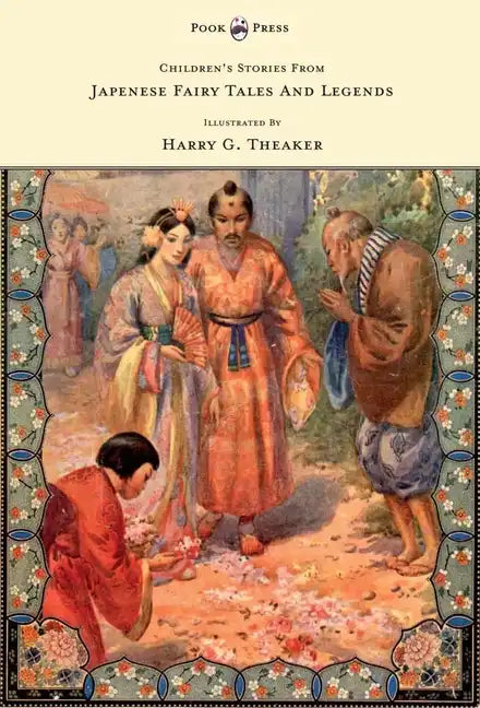 Children's Stories From Japanese Fairy Tales & Legends - Illustrated by Harry G. Theaker - Paperback