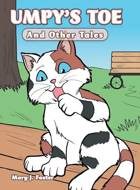 Umpy's Toe: And Other Tales - Hardcover