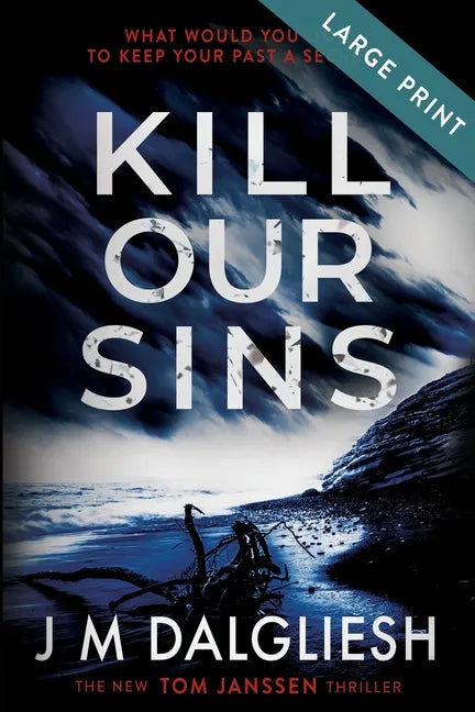 Kill Our Sins (Large Print) - Paperback
