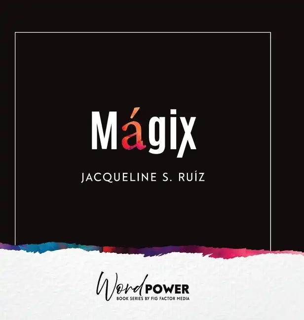 Magix - Hardcover