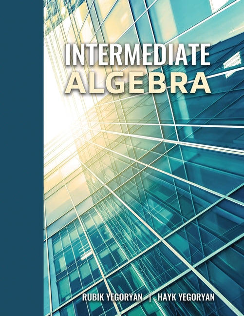 Intermediate Algebra - Paperback