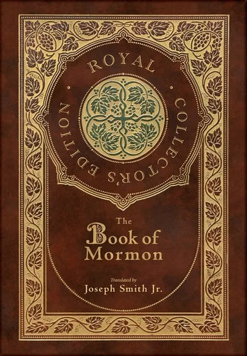 The Book of Mormon (Royal Collector's Edition) (Case Laminate Hardcover with Jacket) - Hardcover