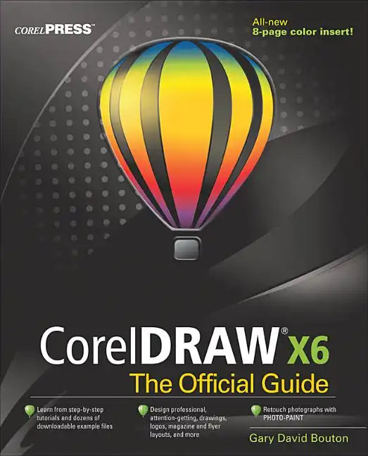 CorelDRAW X6 the Official Guide - Paperback