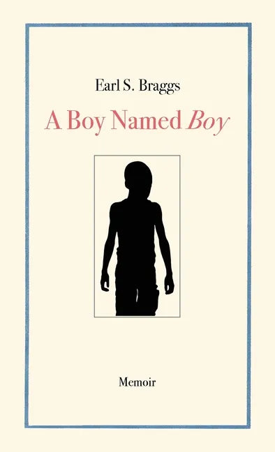 A Boy Named Boy: Growing Up Black in 