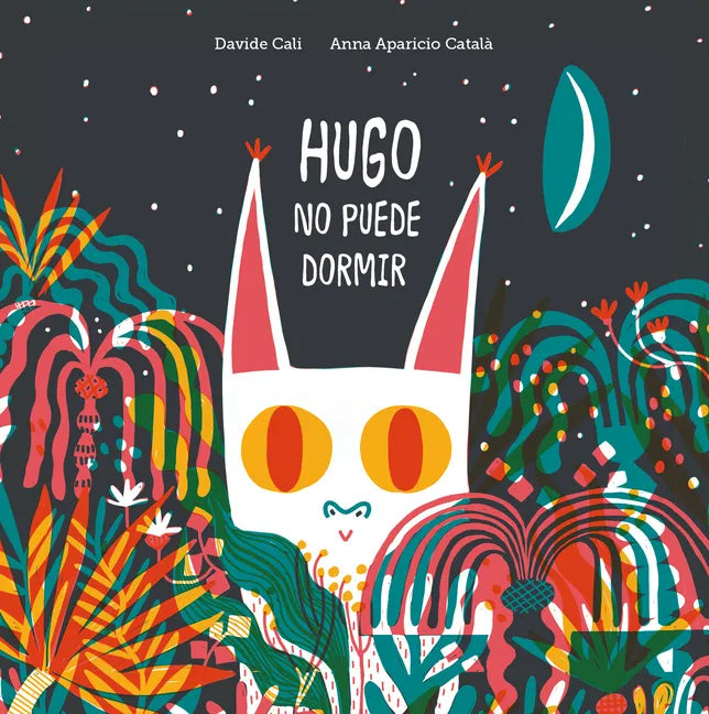 Hugo No Puede Dormir - Hardcover