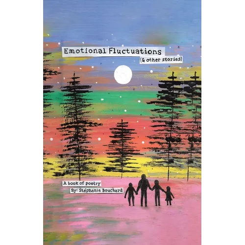 Emotional Fluctuations (& Other Stories) - Paperback