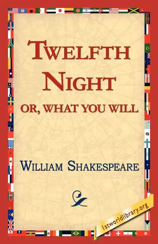 Twelfth Night; Or, What You Will - Paperback