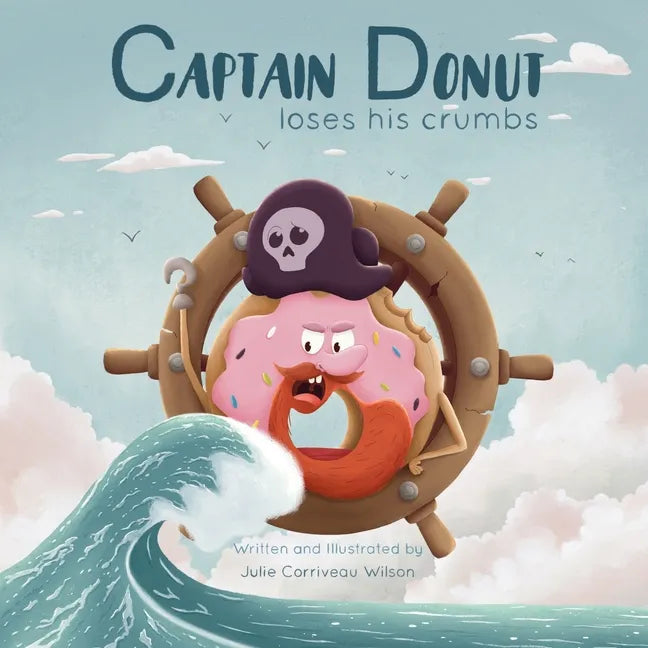 Captain Donut Loses His Crumbs - Paperback