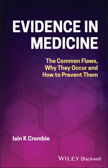 Evidence in Medicine P - Paperback