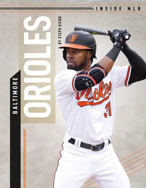 Baltimore Orioles - Library Binding