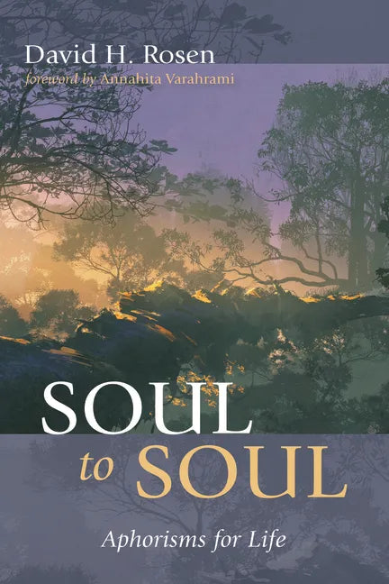 Soul to Soul: Aphorisms for Life - Paperback
