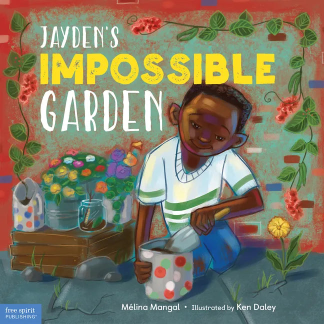 Jayden's Impossible Garden - Hardcover