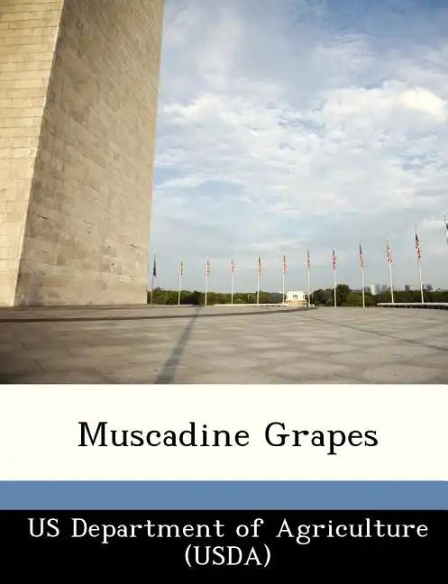 Muscadine Grapes - Paperback