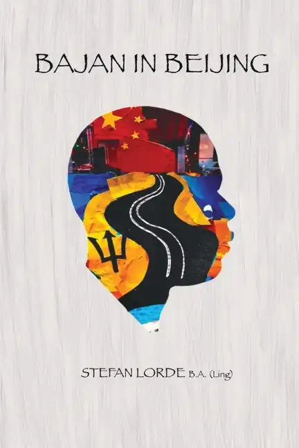 Bajan in Beijing - Paperback