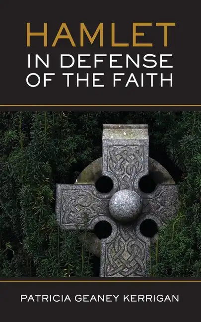 HAMLET In Defense of the Faith - Paperback
