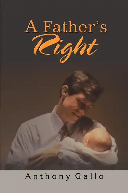 A Father's Right - Paperback