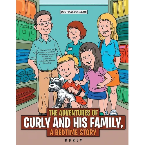 The Adventures of Curly and His Family: A Bedtime Story - Paperback