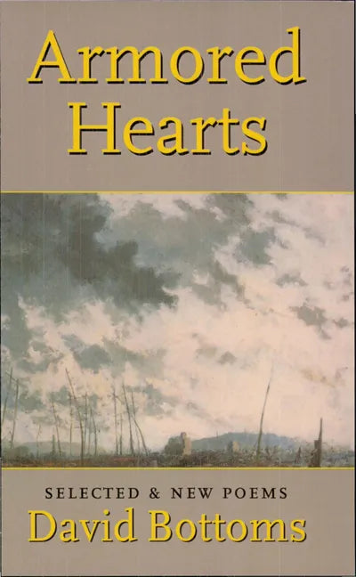 Armored Hearts: Selected & New Poems - Paperback