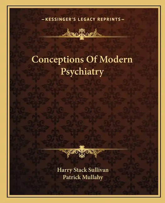 Conceptions of Modern Psychiatry - Paperback