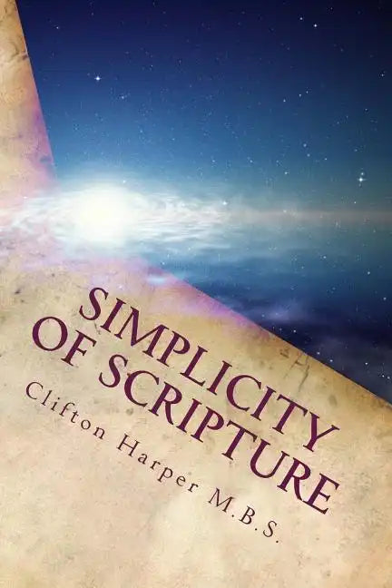 Simplicity of Scriptures: Bible study - Paperback