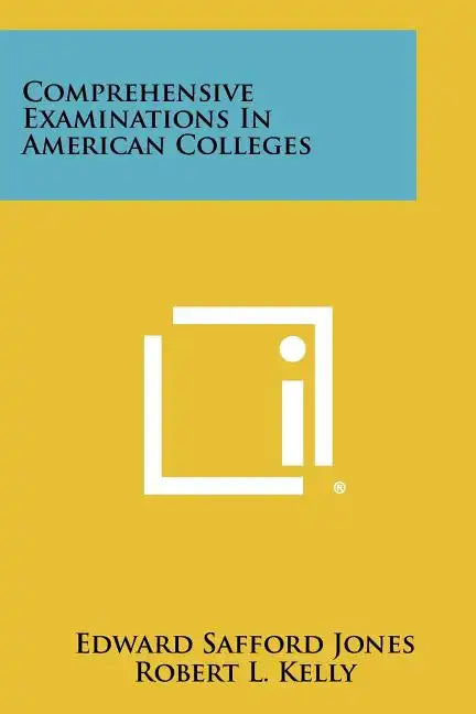Comprehensive Examinations in American Colleges - Paperback