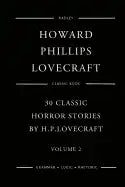 30 Classic Horror Stories By H.P. Lovecraft - Volume 2 - Paperback