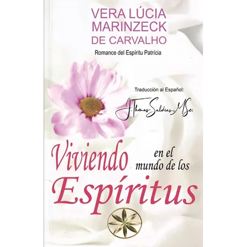 Viviendo en el Mundo de los Espíritus - Paperback