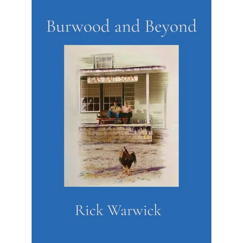 Burwood and Beyond - Hardcover