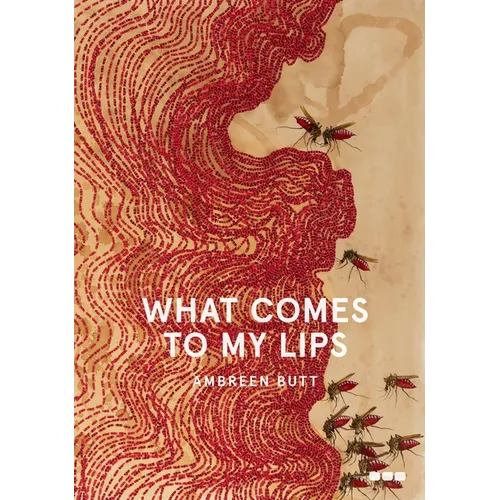 What Comes to My Lips - Hardcover